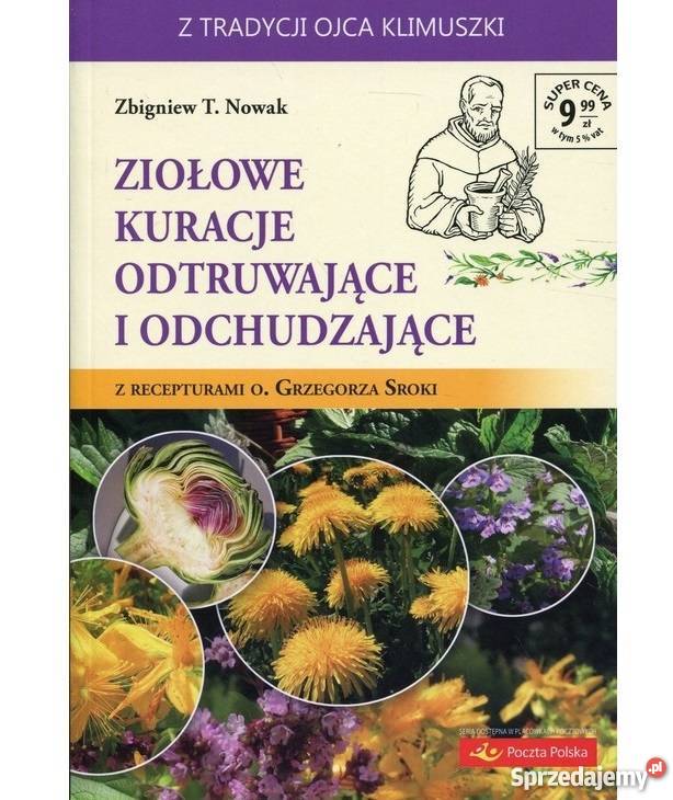 Ziołowe kuracje odtruwające i odchudzające Nowak zdrowie, pierwsza pomoc Warszawa