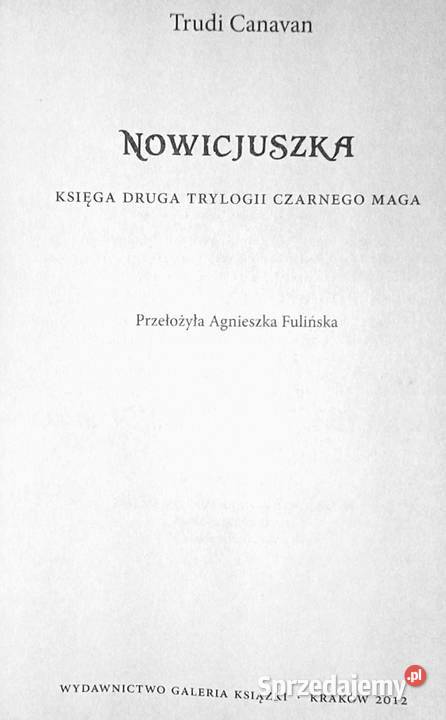 Nowicjuszka Trudi Canavan Rok wydania 2012