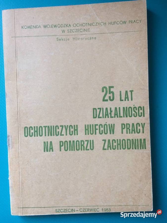 3418 25 Lat Działalności OHP Na Pomorzu Szczecin