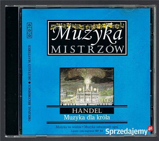 HANDEL Muzyka króla seria Muzyka Mistrzów CD Chorzów sprzedam