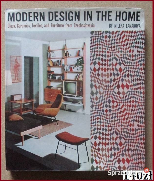 Modern design in the home / szkło / meble / czeski design