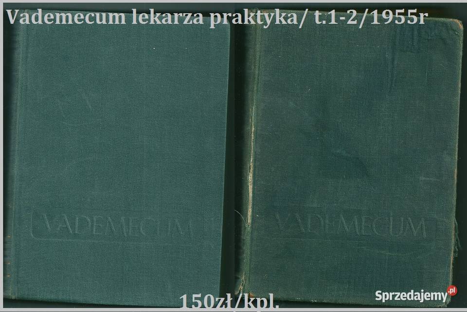 Vademecum lekarza praktyka 1955 medycyna medycyna, nauki medyczne Łódź