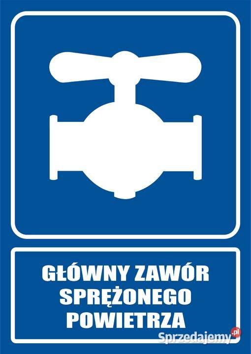 Naklejka znak informacyjny Główny zawór Kamionna