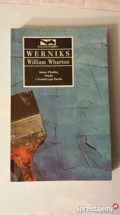 William Wharton WERNIKS Rok wydania 1994 Katowice sprzedam