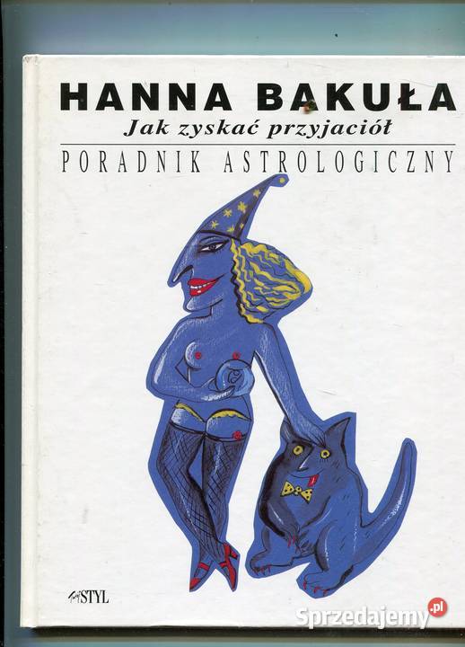 zyskać przyjaciół stracić przyjaciół Hanna Szczecin