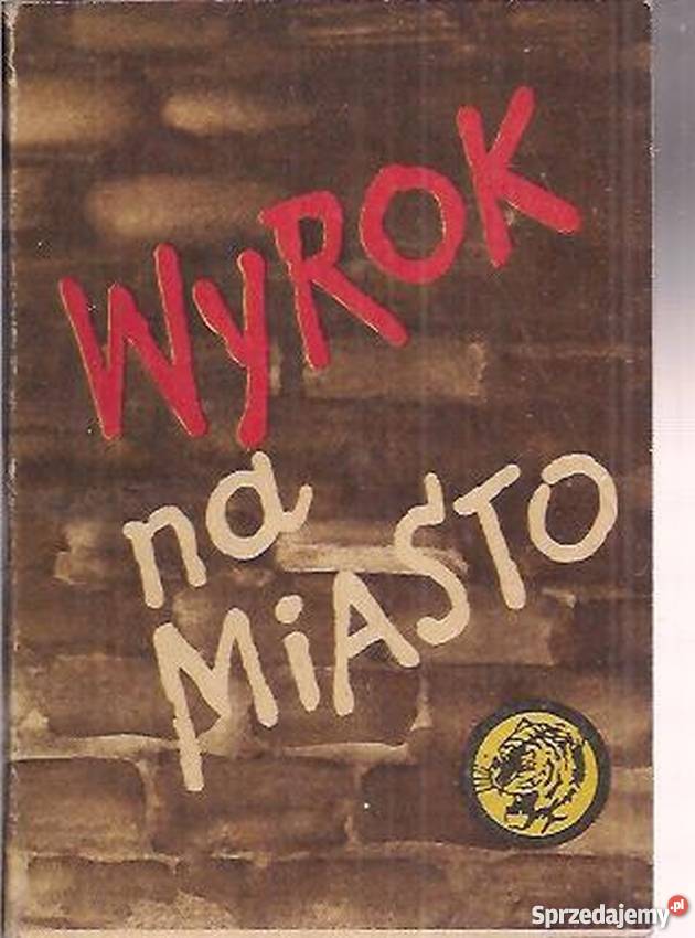 Wyrok na miasto Kopf S Żółty Tygrys Opole