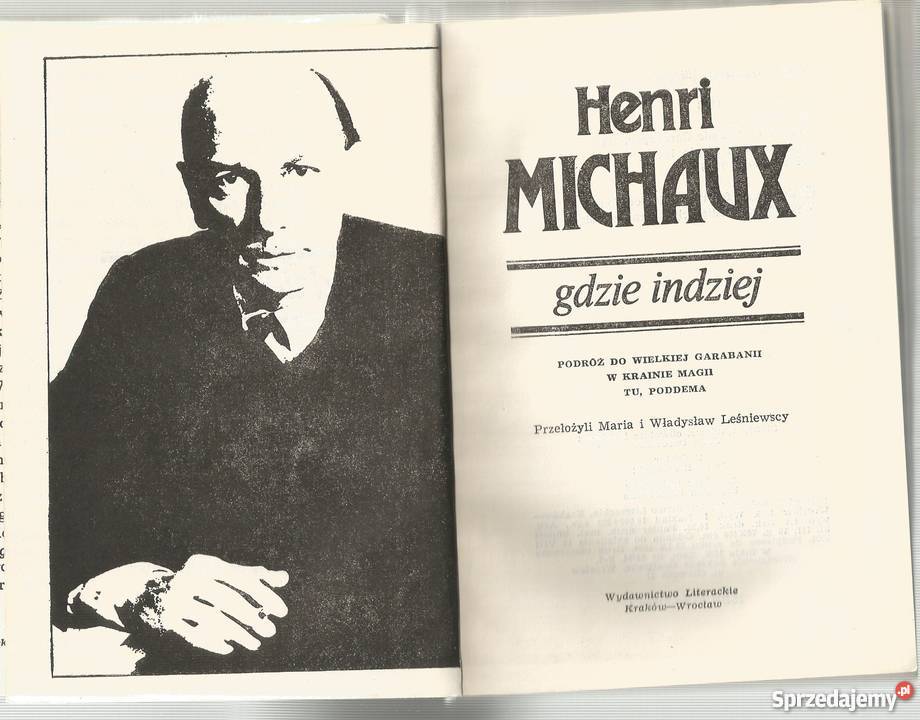 Henri Michaux gdzie indziejPodróż do Wielkiej Tarnów