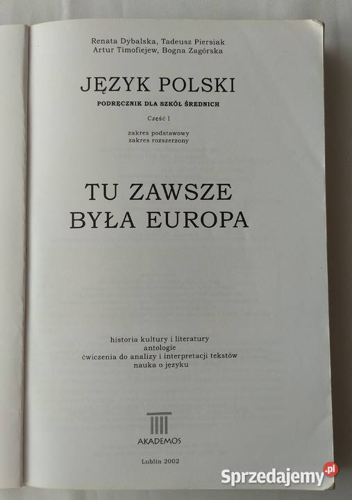 Tu zawsze była Europa STAROŻYTNOŚĆ OŚWIECENIE Hajnówka sprzedam