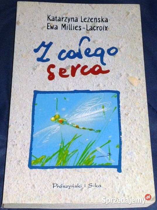 Z całego serca Katarzyna Leżeńska Chełm sprzedam