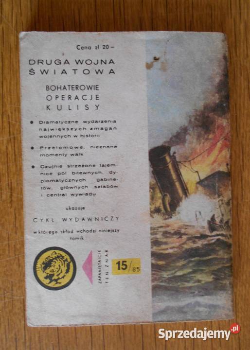 Żółty Tygrys Klęska konwoju PQ17 1585 Rok wydania 1985 Parczew