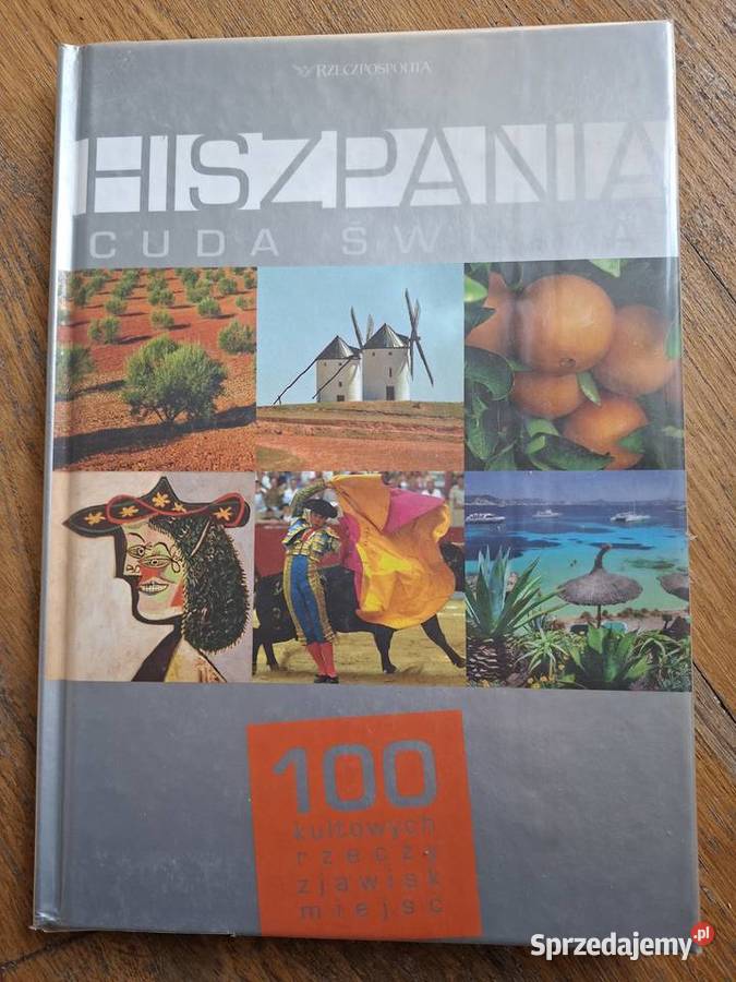 Hiszpania cuda świata