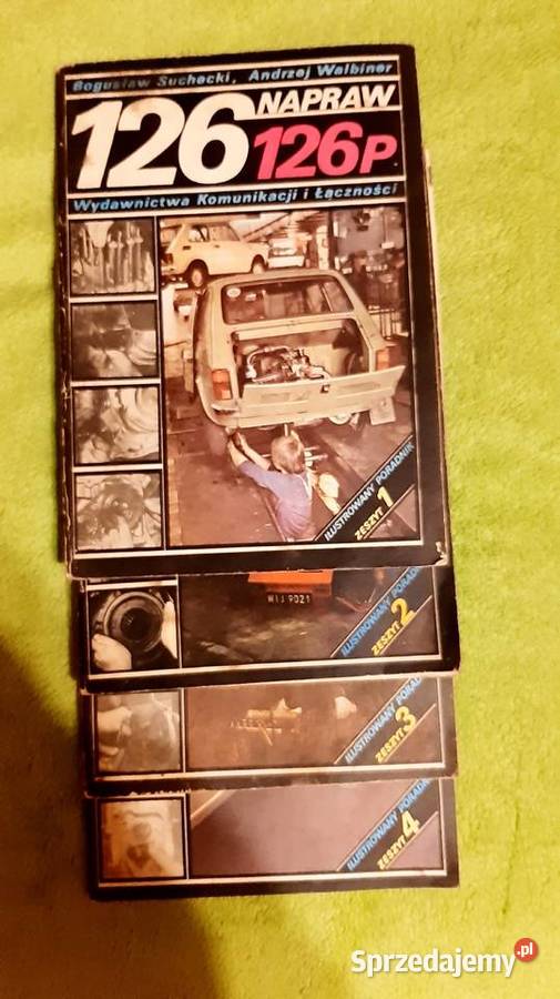 fiat 126 126p napraw zeszyt 2 ksiazka PRL Rok wydania 1985 Katowice sprzedam