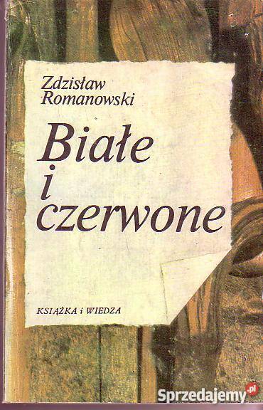 5558 I CZERWONE ZDZISŁAW ROMANOWSKI literatura piękna - proza polska Czyrna sprzedam