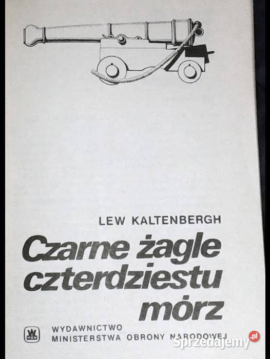 Czarne żagle czterdziestu mórz Lew Kaltenbergh Chełm