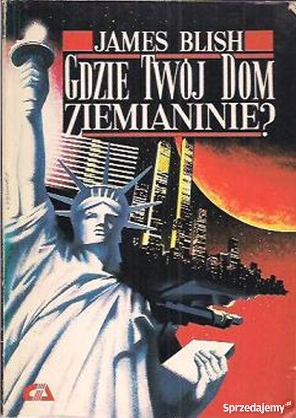 GDZIE TWÓJ DOM ZIEMIANINIE BLISH JAMES wielkopolskie Piła