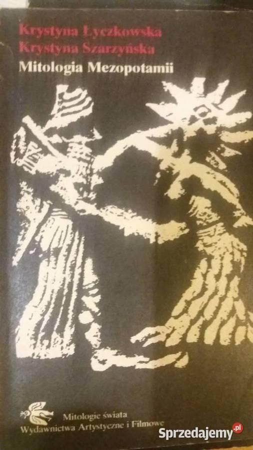 Mitologia Mezopotamii antykwariaty szkolne Warszawa sprzedam