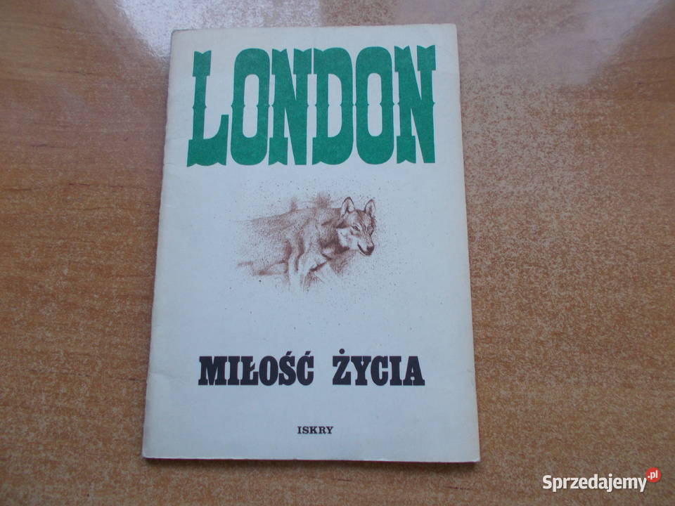 Jack London Miłość życia Głubczyce