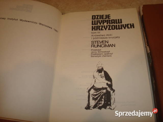 DZIEJE WYPRAW KRZYŻOWYCH STEVEN RUNCIMAN Osięciny