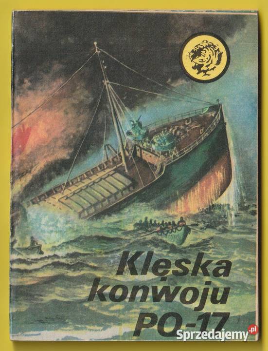 ŻÓŁTY TYGRYS KLĘSKA KONWOJU PQ17 1985 łódzkie Łódź