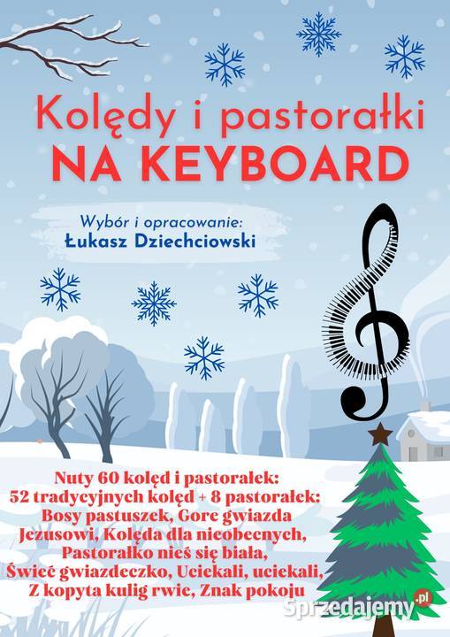 Piosenki na keyboard nuty 31 znanych polskich Instrumenty klawiszowe i MIDI Poznań