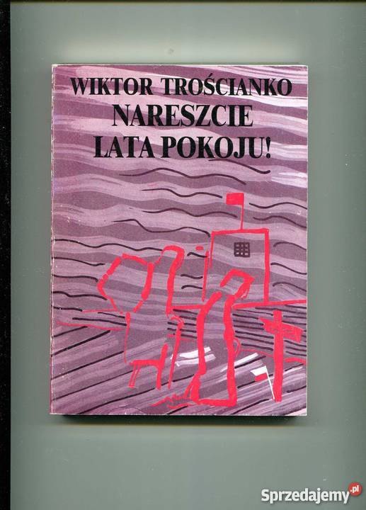 Nareszcie lata pokoju zachodniopomorskie Szczecin