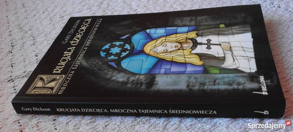 Krucjata dziecięca Mroczna tajemnica GDickson Białystok