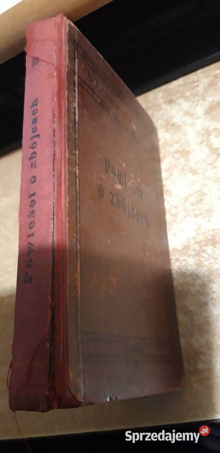 Powo ZbójcachOpryszkach i Hajdamakach Byt1910 Iwno