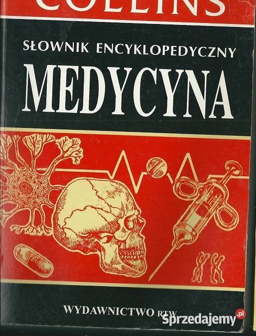 Słownik encyklopedyczny Medycyna Collins