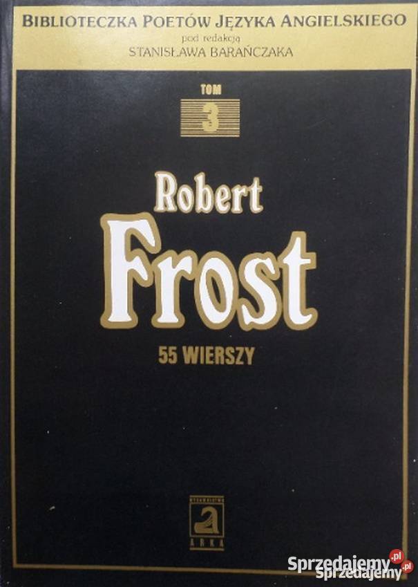 55 WIERSZY FROST Robert warmińsko-mazurskie Olsztyn