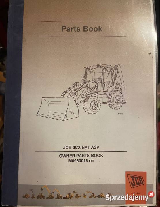 Katalog części koparkoładowarka JCB 3CX NAT ASP Biczyce Górne sprzedam