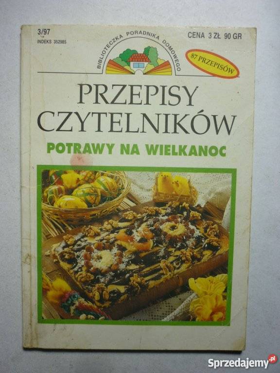 PRZEPISY CZYTELNIKÓW POTRAWY NA WIELKANOC