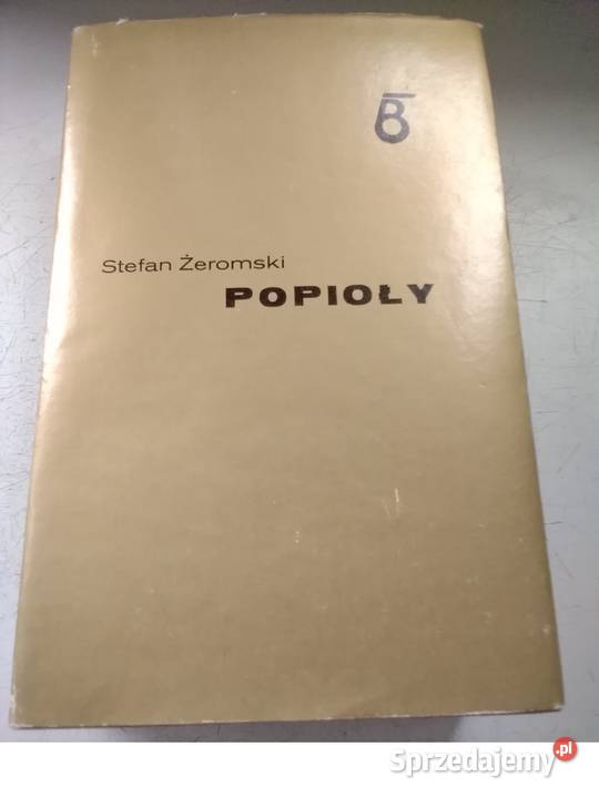 SŻeromski Popioły Tom 13 Łódź
