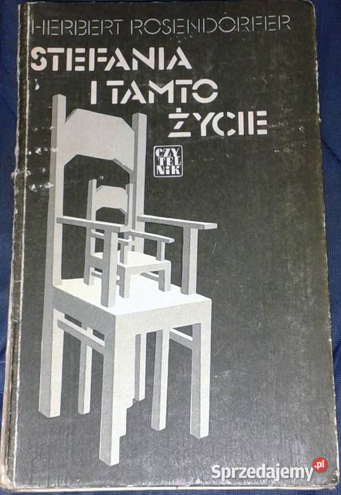 Stefania i tamto życie Herbert Rosendorfer Chełm