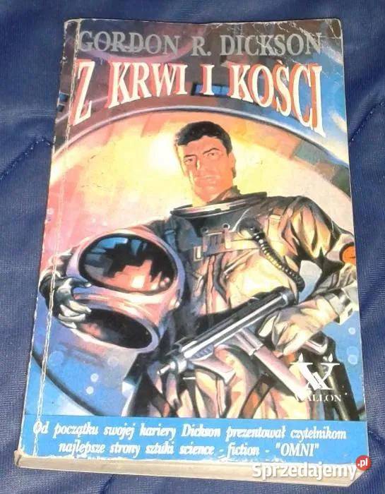 Z krwi i kości Gordon R Dickson lubelskie Chełm sprzedam