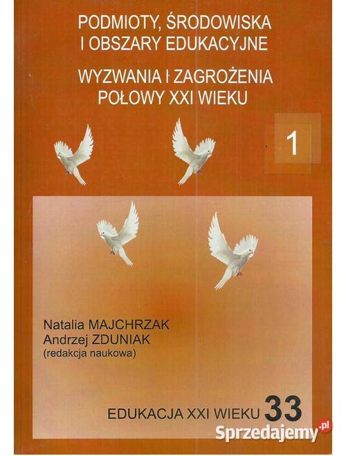 Podmioty środowiska i obszary edukacyjne pedagogika, resocjalizacja łódzkie