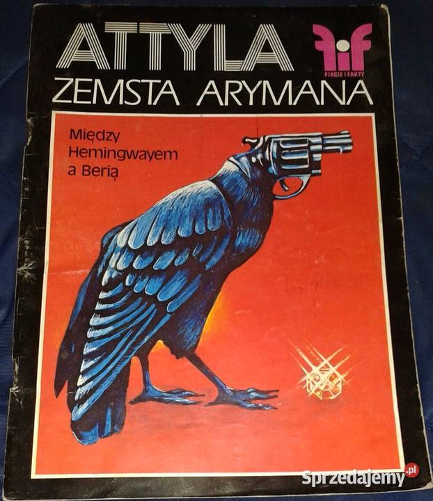 Fikcje i fakty Attyla Zemsta Arymana Chełm