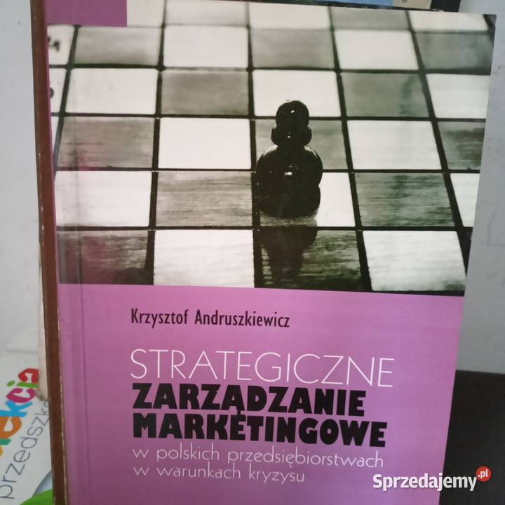 Strategiczne zarządzanie marketingowe promocyjne biznes, nauki ekonomiczne