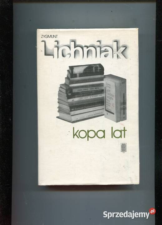Kopa lat Zygmunt Lichniak Szczecin sprzedam