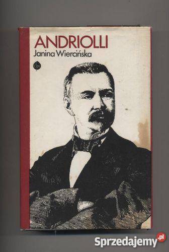 Andriolli  Opowieść biograficzna