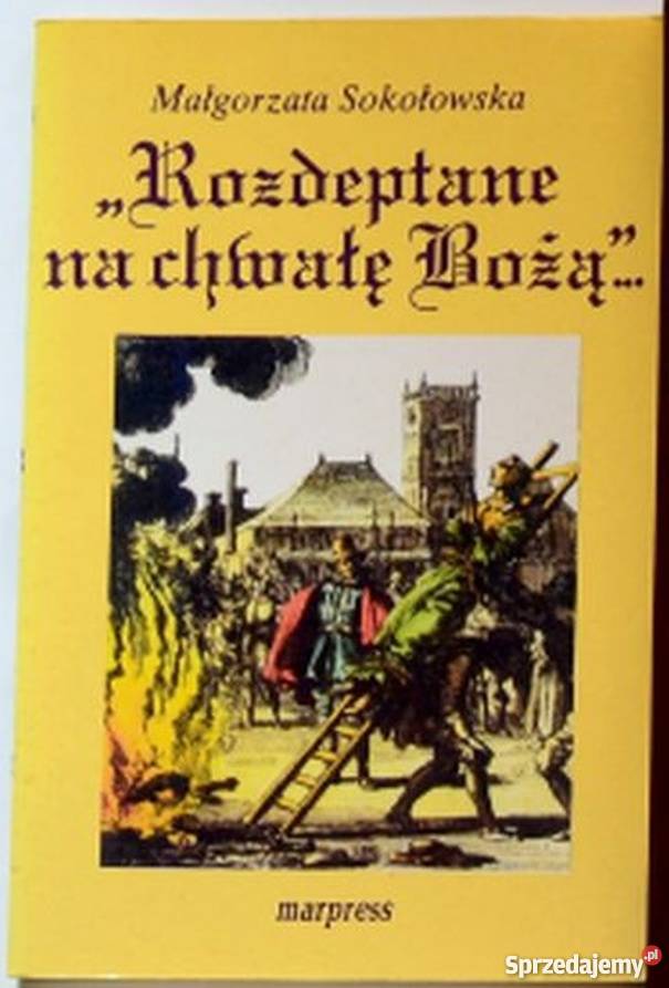 ROZDEPTANE NA CHWAŁĘ BOŻĄ SOKOŁOWSKA M Wrocław