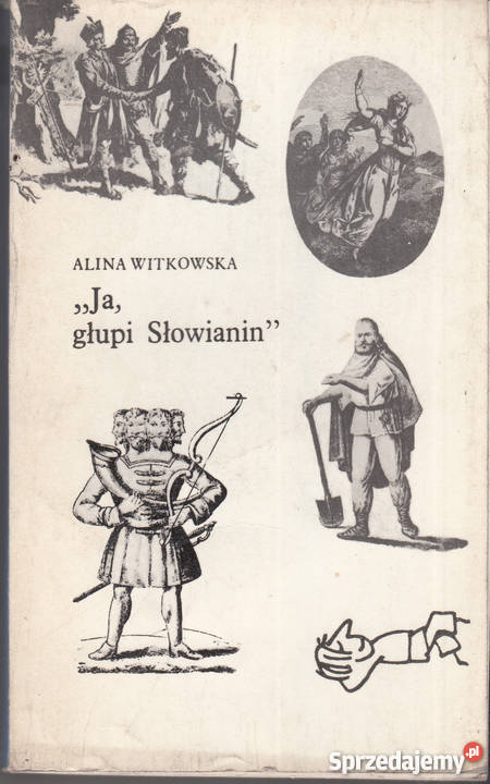 02488 JA GŁUPI SŁOWIANIN ALINA WITKOWSKA małopolskie Czyrna