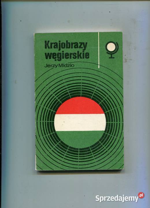 Krajobrazy węgierskie Jerzy Midzio zachodniopomorskie sprzedam