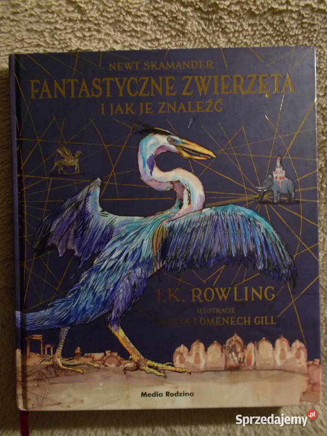 Fantastyczne zwierzęta i je znaleźć JKRowling Poznań