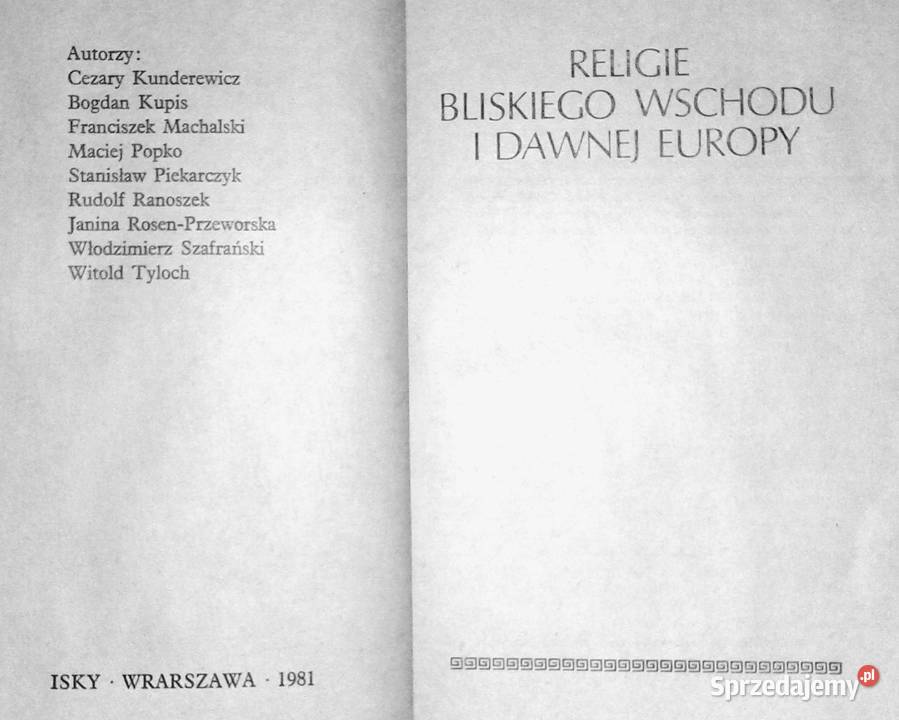 Religie Bliskiego Wschodu i dawnej Europy Cezary lubelskie sprzedam