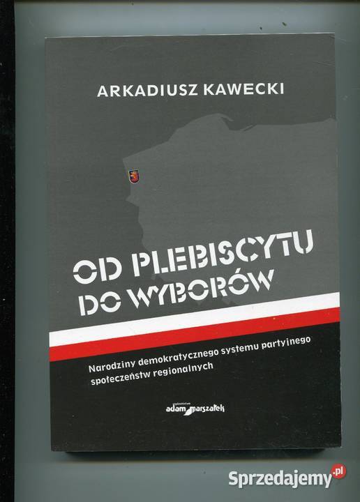 plebiscytu do wyborów Arkadiusz Kawecki Rok wydania 2006 Pozostałe Szczecin