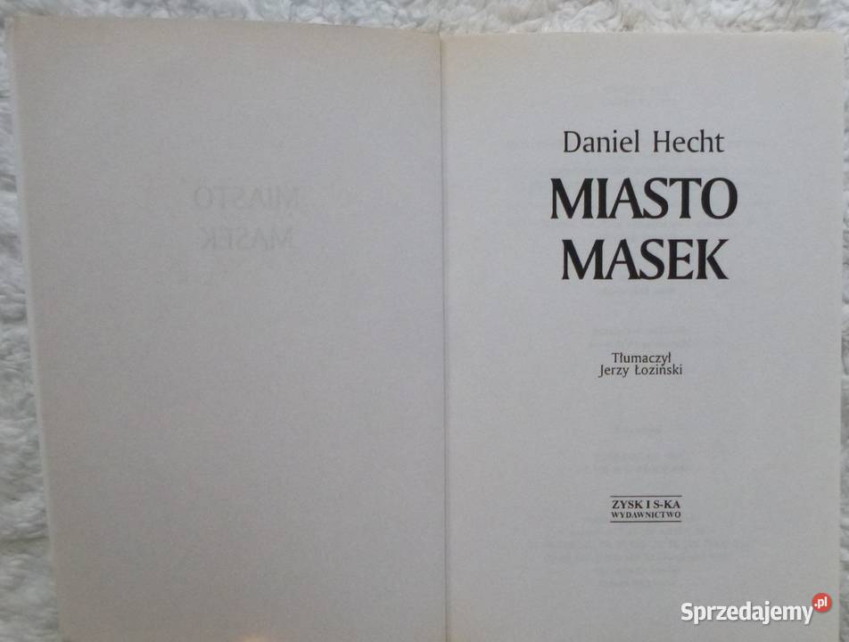 Miasto masek Daniel Hecht Warszawa