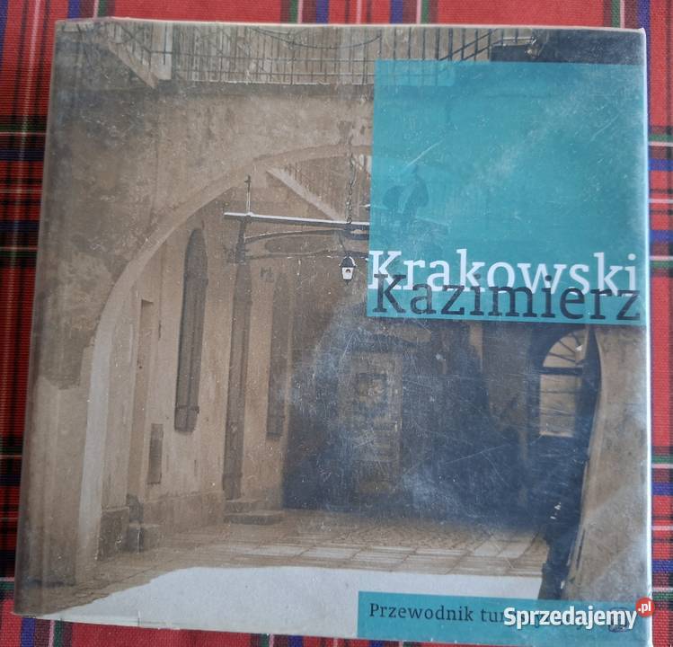 Krakowsi Kazimierz Agnieszka Legutko Płownia przewodnik małopolskie Kraków
