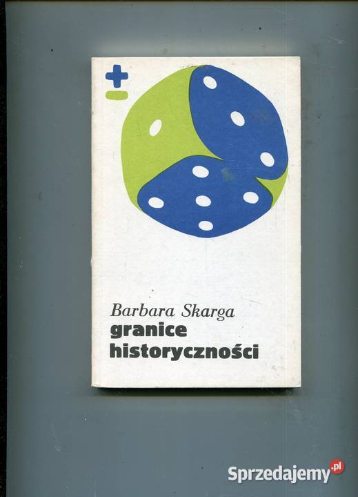 Granice historyczności Barbara Skarga Szczecin sprzedam
