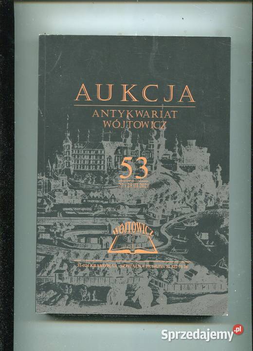 Aukcja Antykwariat Wójtowicz 53 Katalog aukcyjny miękka Książki i Podręczniki