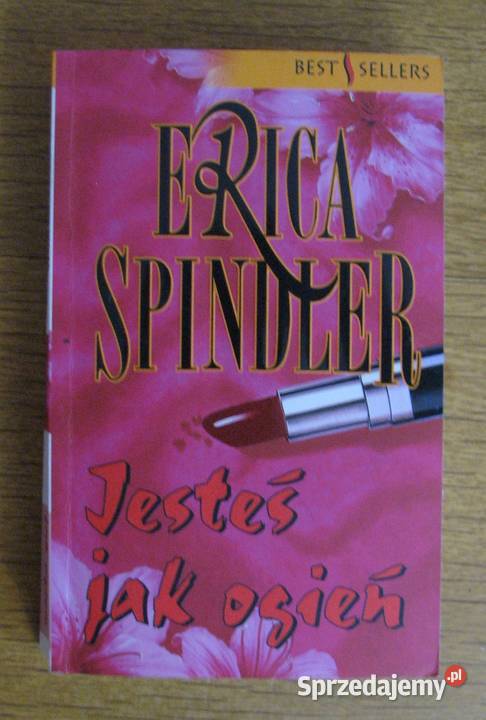 Erica Spindler Jesteś ogień Parczew sprzedam